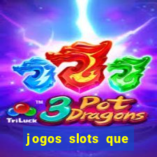 jogos slots que pagam no cadastro